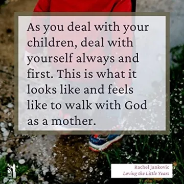 Loving the Little Years Inspiring Parenting Book for Moms