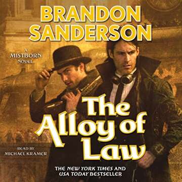 The Alloy of Law: A Mistborn Novel - A Riveting Blend of Fantasy and Adventure