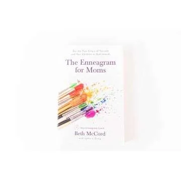 The Enneagram for Moms: See the True Colors of Yourself and Your Children as God Intends