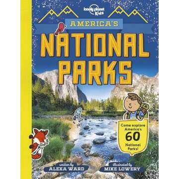 Lonely Planet Kids America's National Parks