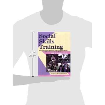 Social Skills Training: For Children and Adolescents with Asperger Syndrome and Social-Communication Problems