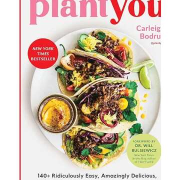 140+ Easy Oil-Free Plant Recipes for Everyone