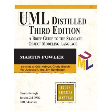 UML Distilled: A Concise Mastery of Object Modeling