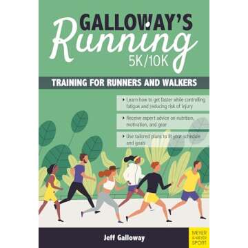 Galloway's 5k/10k Running: Training for Runners and Walkers