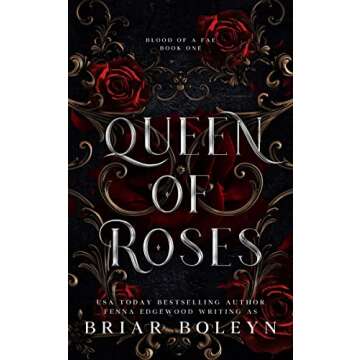 Queen of Roses: A Dark Fae Fantasy Romance (Blood of a Fae Book 1)