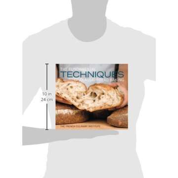 The Fundamental Techniques of Classic Bread Baking
