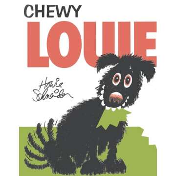 Chewy Louie - A Fun Children's Book About Puppies