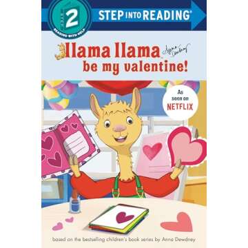 Llama Llama Be My Valentine! (Step into Reading)