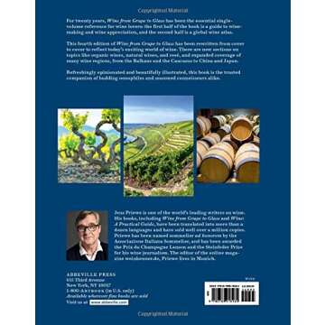 Wine from Grape to Glass: A Comprehensive Guide to Wine Appreciation and Selection