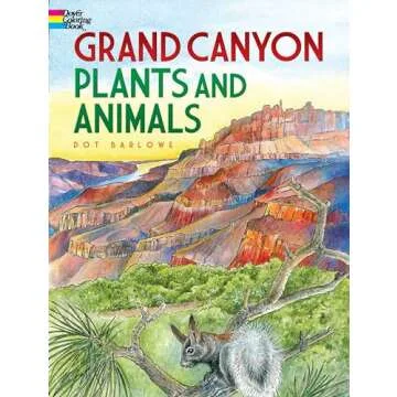 Grand Canyon Plants and Animals Coloring Book (Dover Nature Coloring Book)