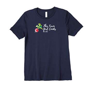 Womens This Farm Girl Cooks Ladies TShirt