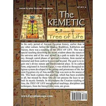 The Kemetic Tree of Life Ancient Egyptian Metaphysics and Cosmology for Higher Consciousness