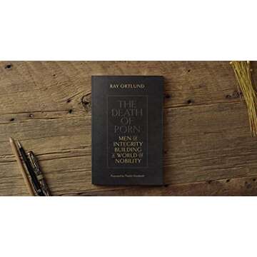 The Death of Porn: Men of Integrity Building a World of Nobility