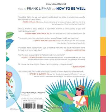 How to Be Well: The 6 Keys to a Happy and Healthy Life