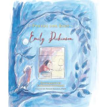 Poetry for Kids: Emily Dickinson