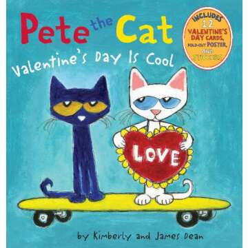 Pete the Cat: Valentine's Day Is Cool