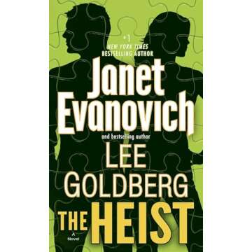 The Heist: A Novel (Fox and O'Hare) - A Thrilling Adventure with Comedy and Crime