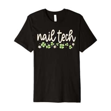 Lucky Nail Tech Artist St Patricks Day Esthetician Salon Premium T-Shirt