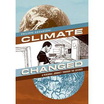 Climate Changed: A Personal Journey through the Science