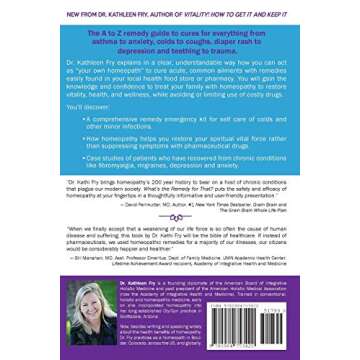 What's The Remedy For That?: The Definitive Homeopathy Guide to Mastering Everyday Self-Care Without...