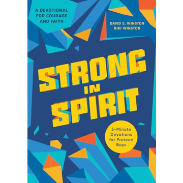 Strong in Spirit: 5-Minute Devotions for Preteen Boys - Nurture Faith in Young Hearts!