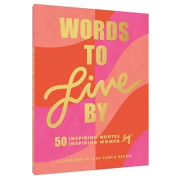 Empowering Words to Live By Quote Book for Women
