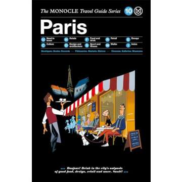 The Monocle Travel Guide to Paris (Updated Version) (Monocle Travel Guide, 10)