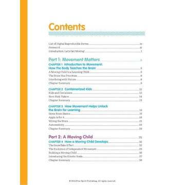 A Moving Child Is a Learning Child: How the Body Teaches the Brain to Think (Birth to Age 7) (Free S...