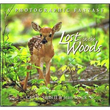 Lost In The Woods: Enchanting Nature Photography Book