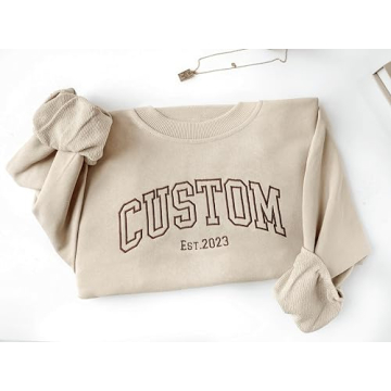 Custom Embroidered Sweatshirts and Hoodies for Everyone