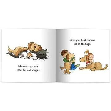 Sit. Stay. Love. Life Lessons from a Doggie - A Children’s Book of Values and Virtues - A How To Guide on Building Friendships Through Love, Kindness, and Respect