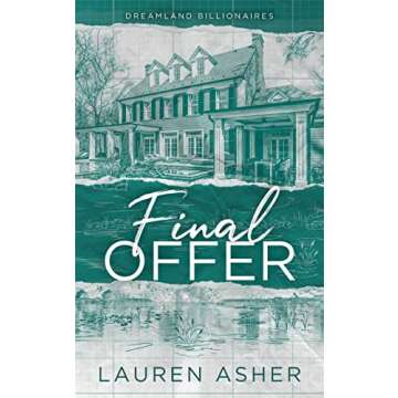 Final Offer (Dreamland Billionaires, 3)