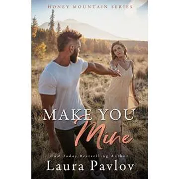 Make You Mine: A Captivating Age Gap Romance