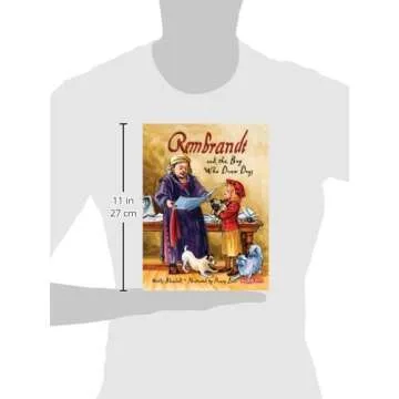 Rembrandt and the Boy Who Drew Dogs: A Story About Rembrandt Van Rijn