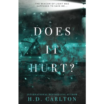 Does It Hurt? Captivating Dark Romance Novel