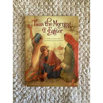 'Twas the Morning of Easter ('Twas Series)
