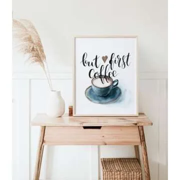 But First Coffee Wall Art Print - Unframed - 8x10 | Kitchen Wall Art | Room Décor Aesthetic | Office Wall Décor | Kitchen Wall Décor