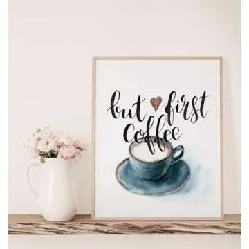 But First Coffee Wall Art Print - Unframed - 8x10 | Kitchen Wall Art | Room Décor Aesthetic | Office Wall Décor | Kitchen Wall Décor