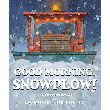 Good Morning, Snowplow!