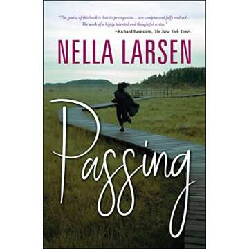 Passing: A Captivating Journey Through Racial Identity