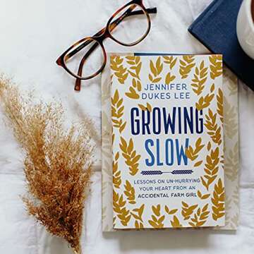 Growing Slow Book: Embrace a Meaningful Life Journey