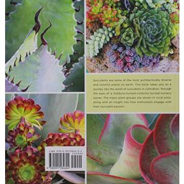 Under the Spell of Succulents: A Sampler of the Diversity of Succulents in Cultivation