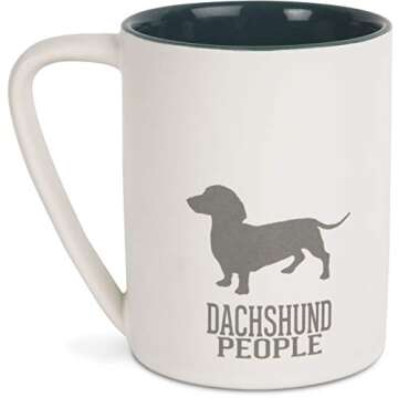 Dachshund People Mug - Perfect for Dog Lovers