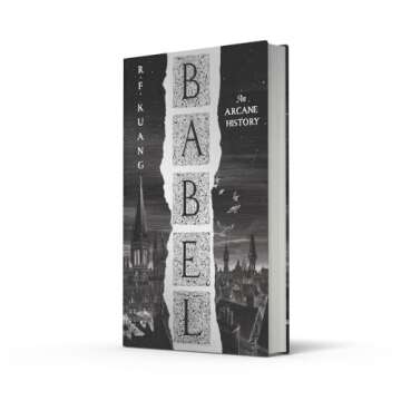 Babel: Or the Necessity of Violence: an Arcane History of the Oxford Translators’ Revolution