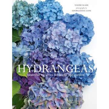 Hydrangeas: Beautiful Varieties for Home and Garden Guide