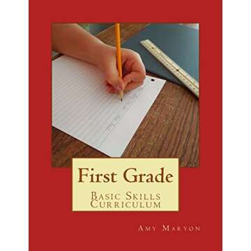 First Grade Basic Skills Curriculum: Comprehensive Learning for Young Minds