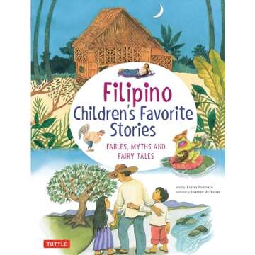 Filipino Children's Favorite Stories: Fables, Myths and Fairy Tales (Favorite Children's Stories)