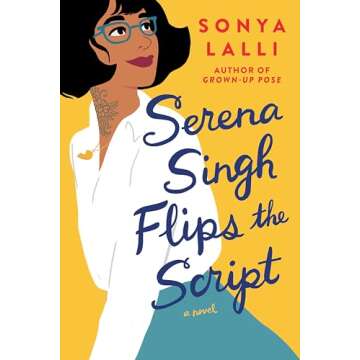 Serena Singh Flips the Script - A Heartfelt Journey of Self-Discovery