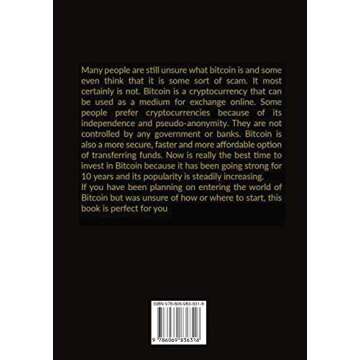 The Bitcoin Standard: The Essential Guide to Bitcoin for Beginners, Discover How Strategies and Tips...