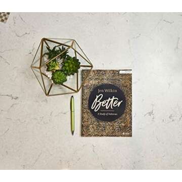 Better - Bible Study Book: A Study of Hebrews